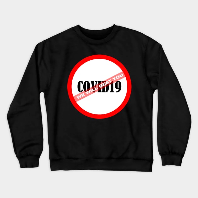 covid 19 Crewneck Sweatshirt by wizooherb